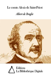 Le comte Alexis de Saint-Priest