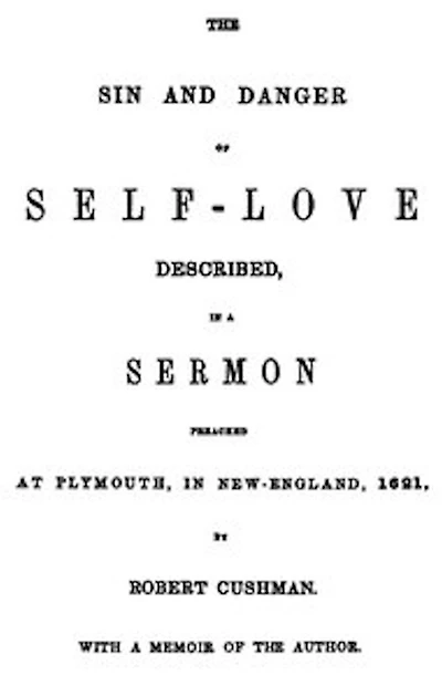 The Sin and Danger of Self-Love
