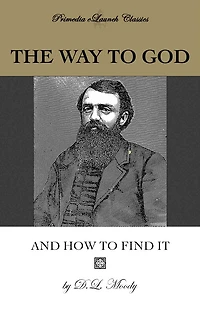 The way to God and how find it