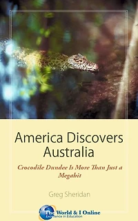 America Discovers Australia: Crocodile Dundee Is More Than Just a Megahit