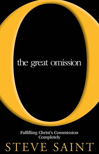 The Great Omission: Fulfilling Christ's Commission Completely