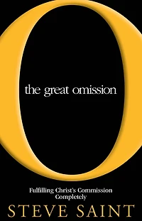 The Great Omission: Fulfilling Christ's Commission Completely