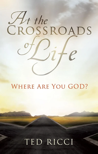 At the Crossroads of Life