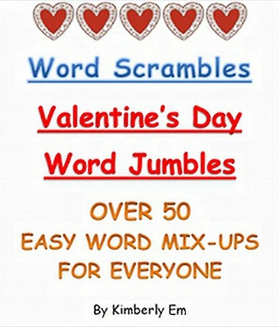 Word Scrambles - Over 50 Valentine's Day Word Jumbles