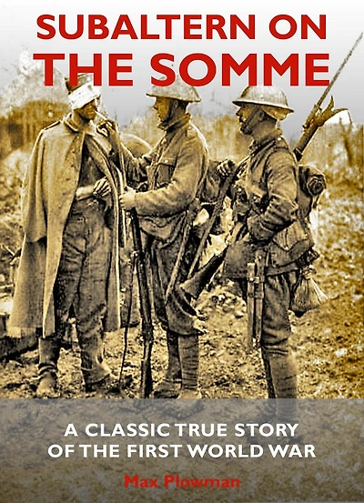 Subaltern on the Somme