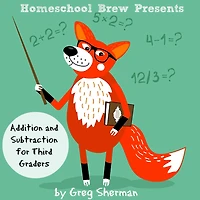 Addition and Subtraction for Third Graders