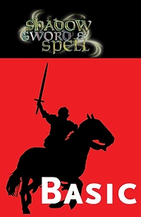 Shadow, Sword & Spell: Basic