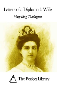 Letters of a Diplomat's Wife
