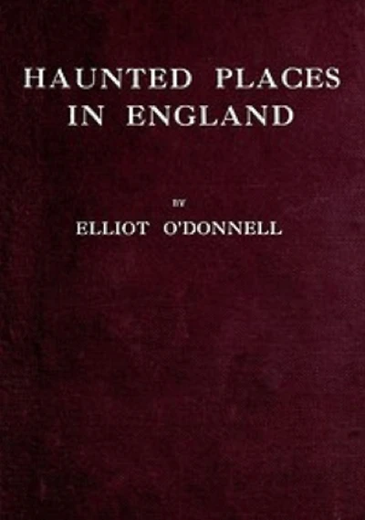 Haunted Places England