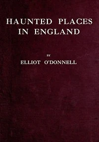 Haunted Places England