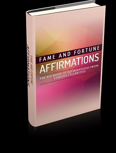 Fame And Fortune Affirmations