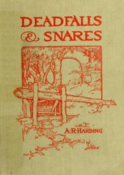 Deadfalls and Snares
