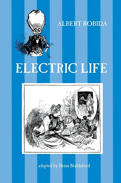 The Electric Life