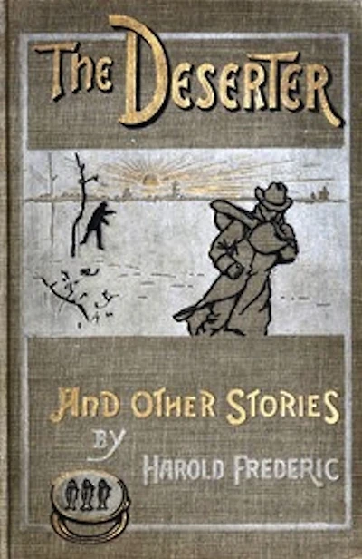 The Deserter, and Other Stories