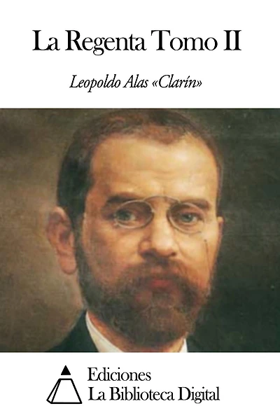 La Regenta Tomo II