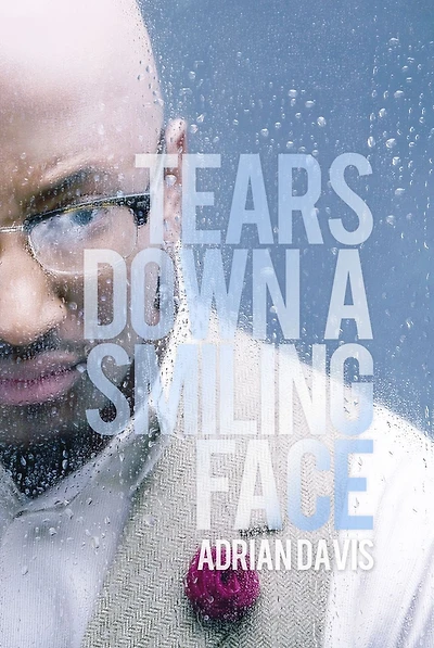 Tears Down a Smiling Face