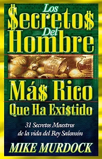 Los Secretos Del Hombre Mas Rico Que Ha Existido