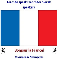 Learn to Speak French for Slovak Speakers