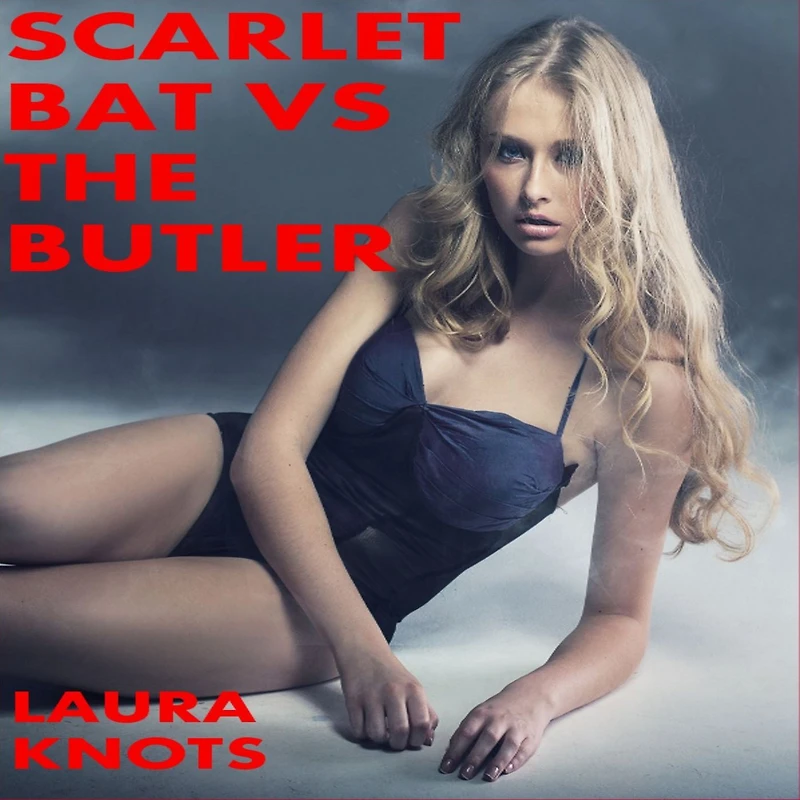 Scarlet Bat Vs The Butler
