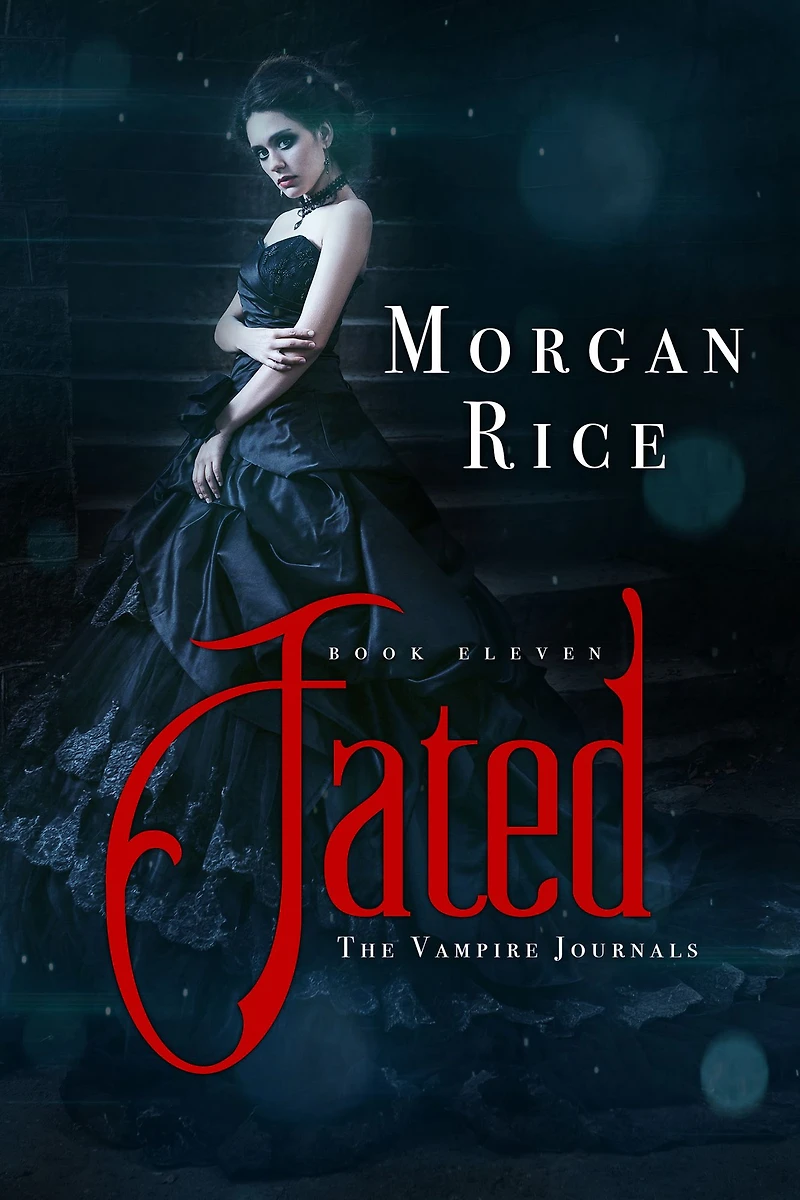 Fated (Book #11 the Vampire Journals)