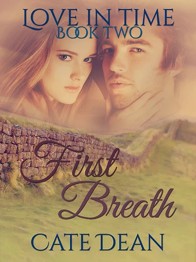 First Breath (Love Time Book Two)