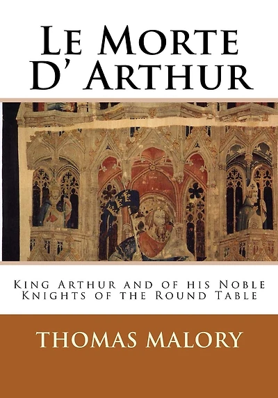 Le Morte D Arthur