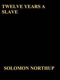 Twelve Years a Slave by Solomon Northup