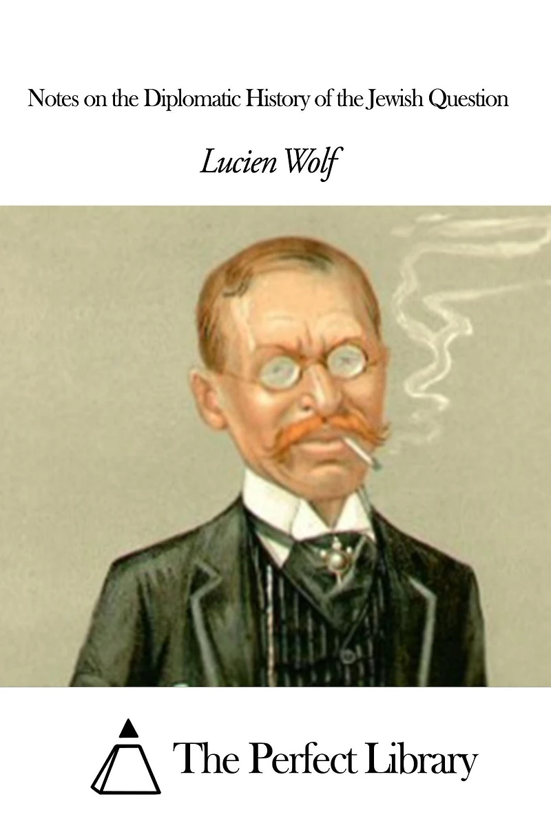 Notes on the Diplomatic History of Jewish Question