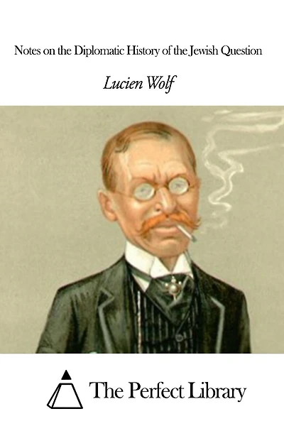 Notes on the Diplomatic History of Jewish Question