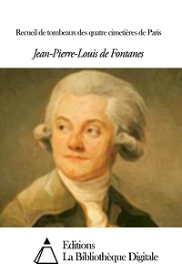 Recueil de tombeaux des quatre cimetières de Paris