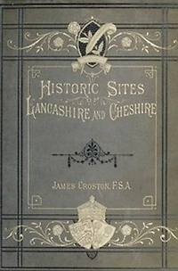 Historic Sites of Lancashire and Cheshire