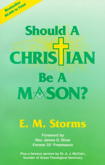 Should a Christian Be a Mason?
