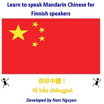 Learn to Speak Mandarin Chinese for Finnish Speakers