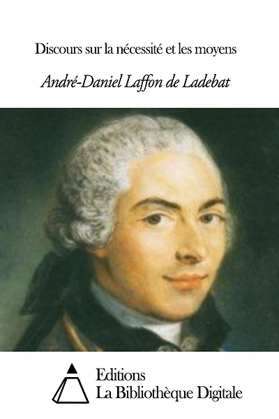 Discours sur la nécessité et les moyens