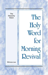 The Heavenly Vision