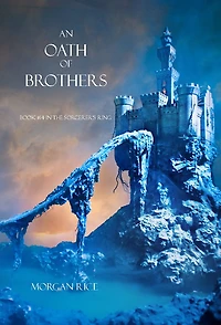 An Oath of Brothers (Book #14 the Sorcerer's Ring)