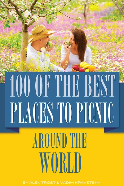 100 of the Best Places to Picnic Around the World