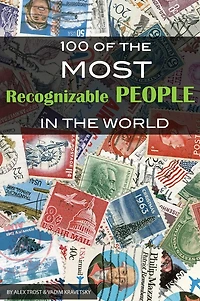 100 of the Most Recognizable People In the World