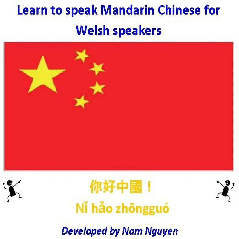 Learn to Speak Mandarin Chinese for Welsh Speakers