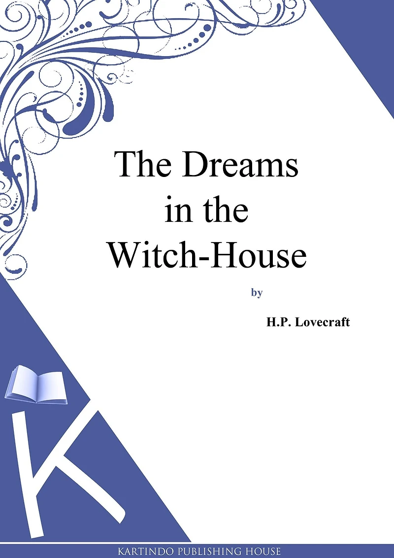 Dreams the Witch-House