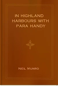 Highland Harbours with Para Handy