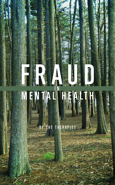 Fraud In Mental Health