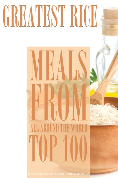Greatest Rice Meals From All Around the World: Top 100