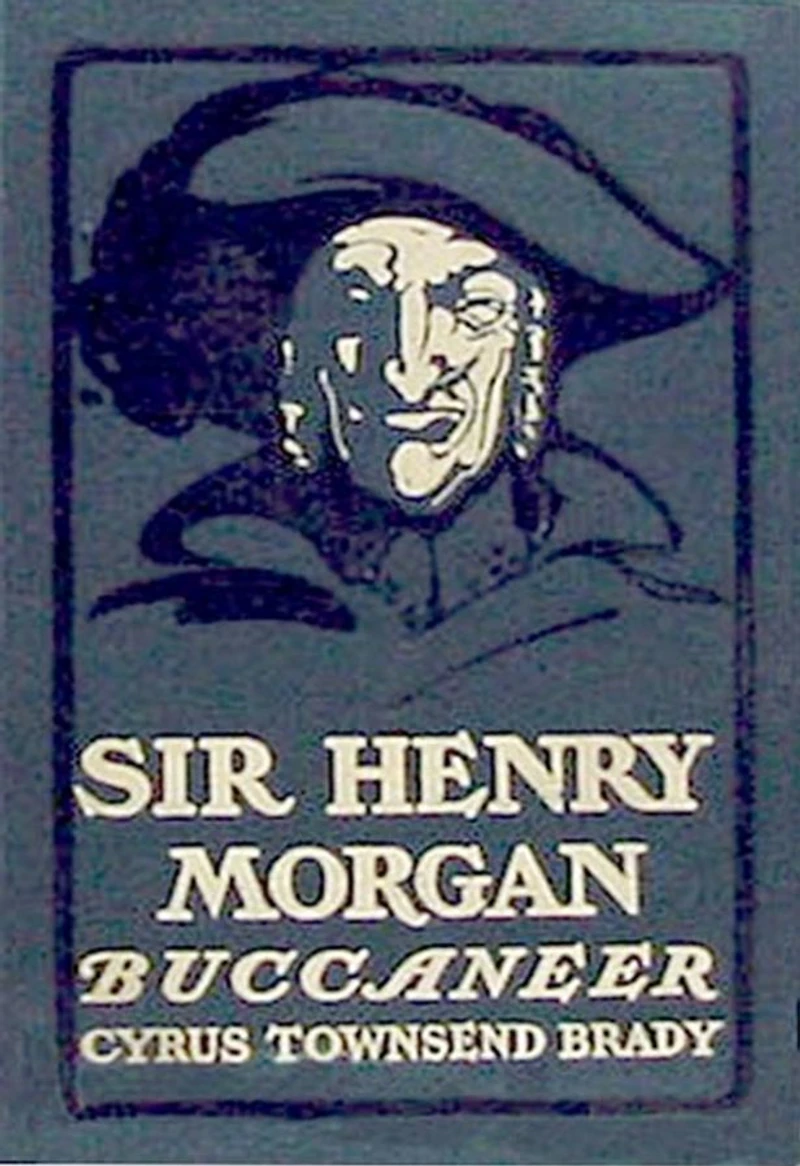 Sir Henry Morgan, Buccaneer