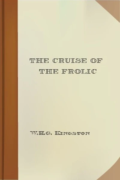 the Cruise of Frolic