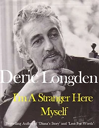 I'm a Stranger Here Myself