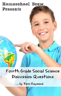 Fourth Grade Social Science Discussion Questions