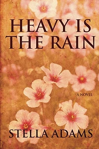 Heavy is the Rain