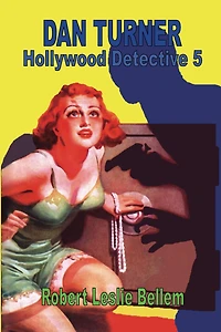 Dan Turner Hollywood Detective #5