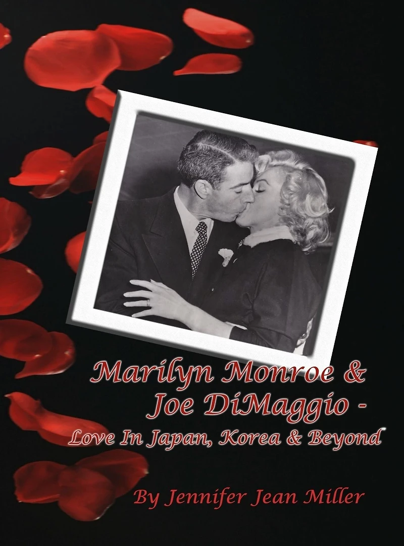 Marilyn Monroe & Joe DiMaggio - Love Japan, Korea Beyond